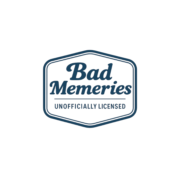 Introducing Bad Memeries:  Unofficially Licensed, Officially Fun